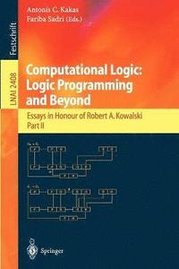 bokomslag Computational Logic: Logic Programming and Beyond