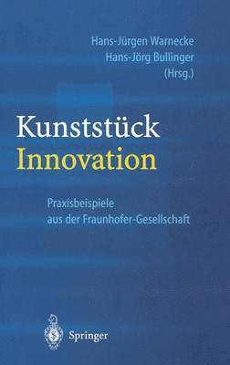 Kunststck Innovation 1