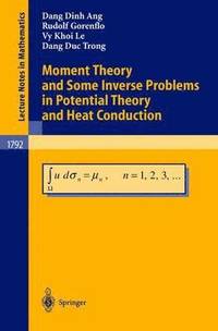bokomslag Moment Theory and Some Inverse Problems in Potential Theory and Heat Conduction