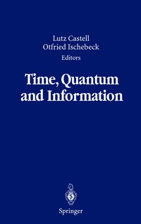 bokomslag Time, Quantum and Information