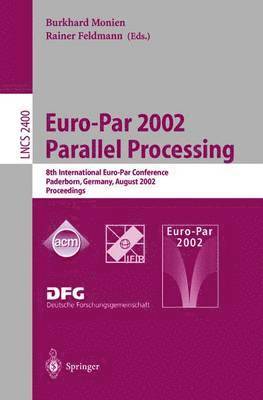 bokomslag Euro-Par 2002. Parallel Processing