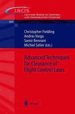 Advanced Techniques for Clearance of Flight Control Laws 1