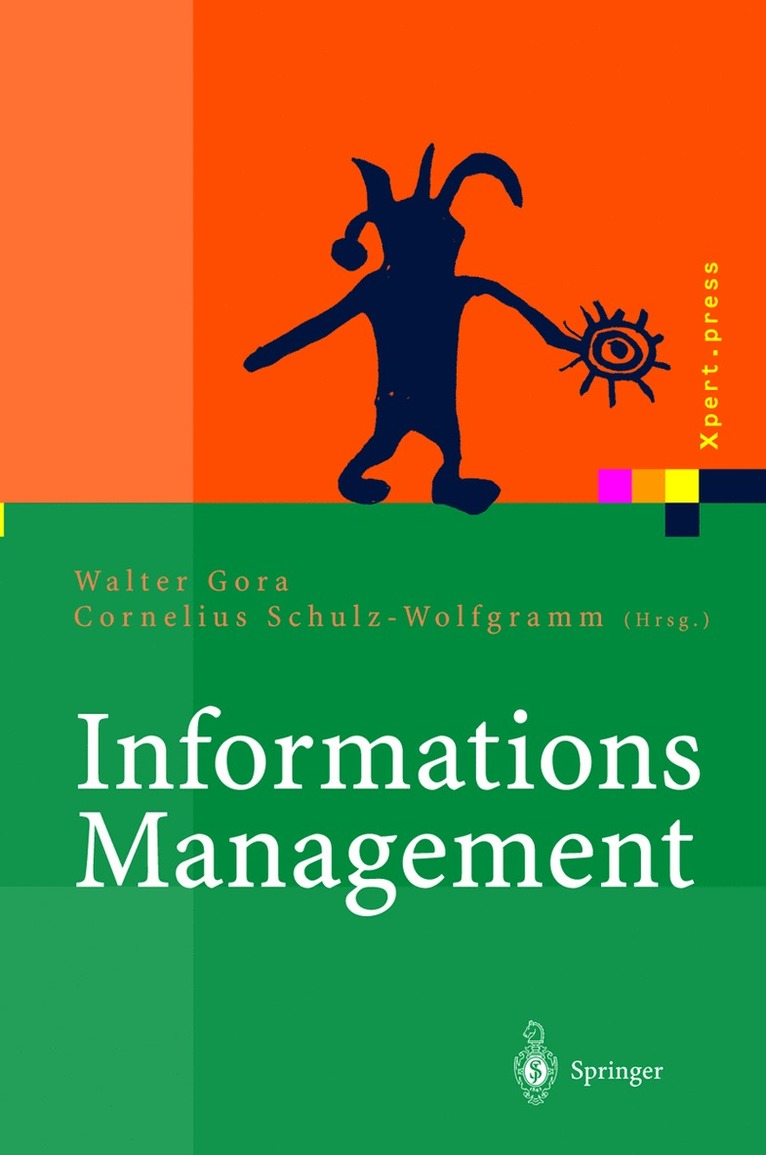 Walter Gora, Cornelius Schulz-Wolfgramm - Informations Management, Häftad