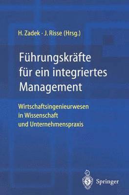 bokomslag Führungskräfte für ein integriertes Management