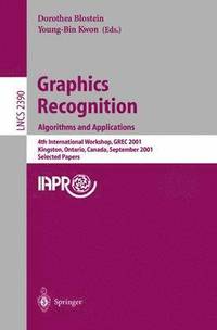 bokomslag Graphics Recognition. Algorithms and Applications