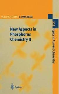 bokomslag New Aspects in Phosphorus Chemistry II