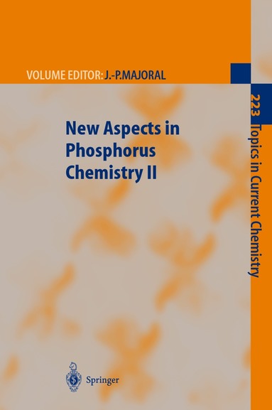 Jean-Pierre Majoral - New Aspects in Phosphorus Chemistry II, Inbunden