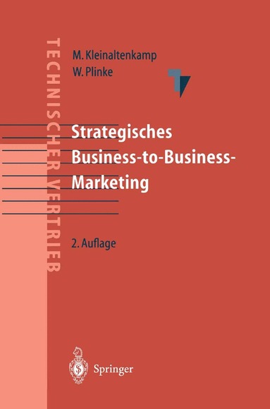 Michael Kleinaltenkamp, Wulff Plinke - Strategisches Business-to-Business-Marketing, Inbunden
