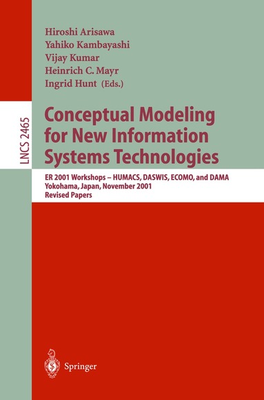 Hiroshi Arisawa, Yahiko Kambayashi - Conceptual Modeling for New Information Systems Technologies, Häftad