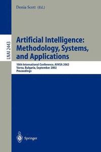 bokomslag Artificial Intelligence: Methodology, Systems, and Applications