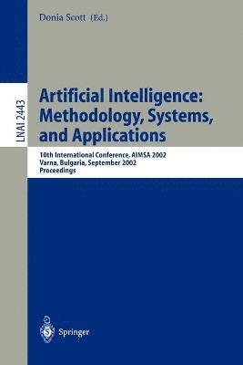Doris R. Scott - Artificial Intelligence: Methodology, Systems, and Applications, Häftad