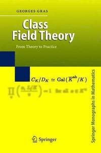 bokomslag Class Field Theory