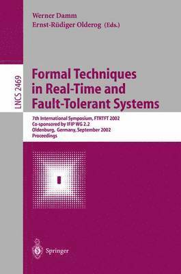 bokomslag Formal Techniques in Real-Time and Fault-Tolerant Systems