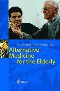 bokomslag Alternative Medicine for the Elderly