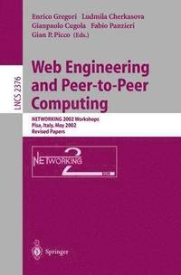 bokomslag Web Engineering and Peer-to-Peer Computing