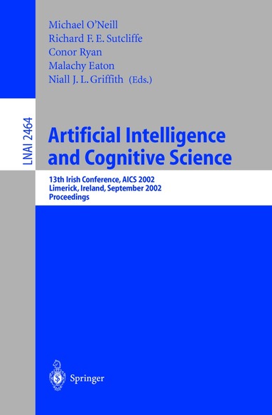 Michael O'Neill, Richard F.E. Sutcliffe, Conor Ryan, Malachy Eaton - Artificial Intelligence and Cognitive Science, Häftad