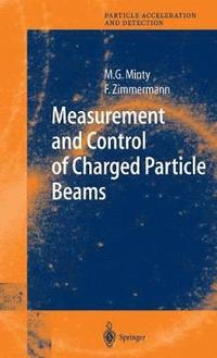 bokomslag Measurement and Control of Charged Particle Beams