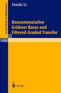 bokomslag Noncommutative Grbner Bases and Filtered-Graded Transfer