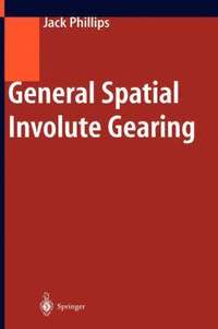 bokomslag General Spatial Involute Gearing