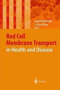 bokomslag Red Cell Membrane Transport in Health and Disease