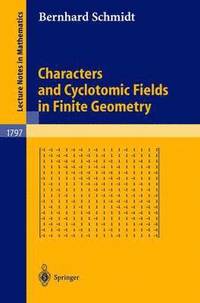 bokomslag Characters and Cyclotomic Fields in Finite Geometry