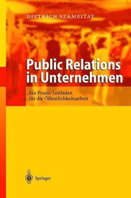 bokomslag Public Relations in Unternehmen