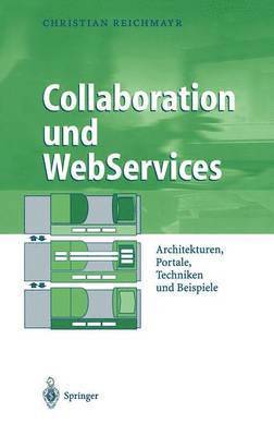 bokomslag Collaboration und WebServices