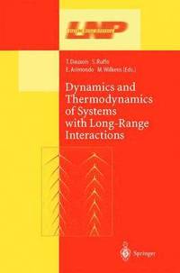 bokomslag Dynamics and Thermodynamics of Systems with Long Range Interactions