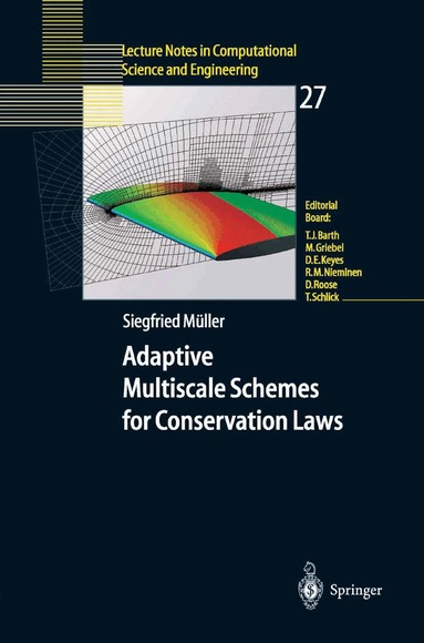 Siegfried Müller - Adaptive Multiscale Schemes for Conservation Laws, Häftad