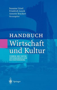 bokomslag Handbuch Wirtschaft und Kultur