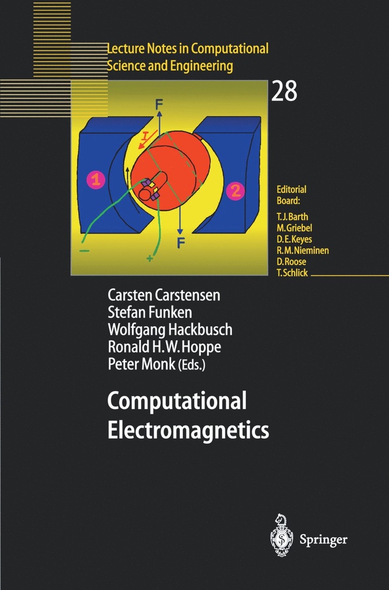 Guido Urich Hoyer, C. Carstensen, Carsten Carstensen, Stefan Funken, Wolfgang Hackbusch, Ronald W. Hoppe, Peter Monk - Computational Electromagnetics, Häftad