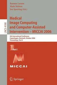 bokomslag Medical Image Computing and Computer-Assisted Intervention - MICCAI 2006