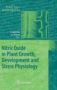 bokomslag Nitric Oxide in Plant Growth, Development and Stress Physiology