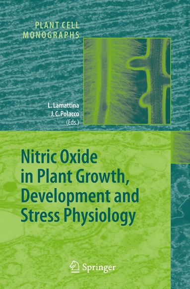 Lorenzo Lamattina, Joe C. Polacco - Nitric Oxide in Plant Growth, Development and Stress Physiology, Inbunden