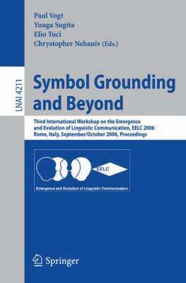 Symbol Grounding and Beyond 1