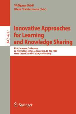 Innovative Approaches for Learning and Knowledge Sharing 1