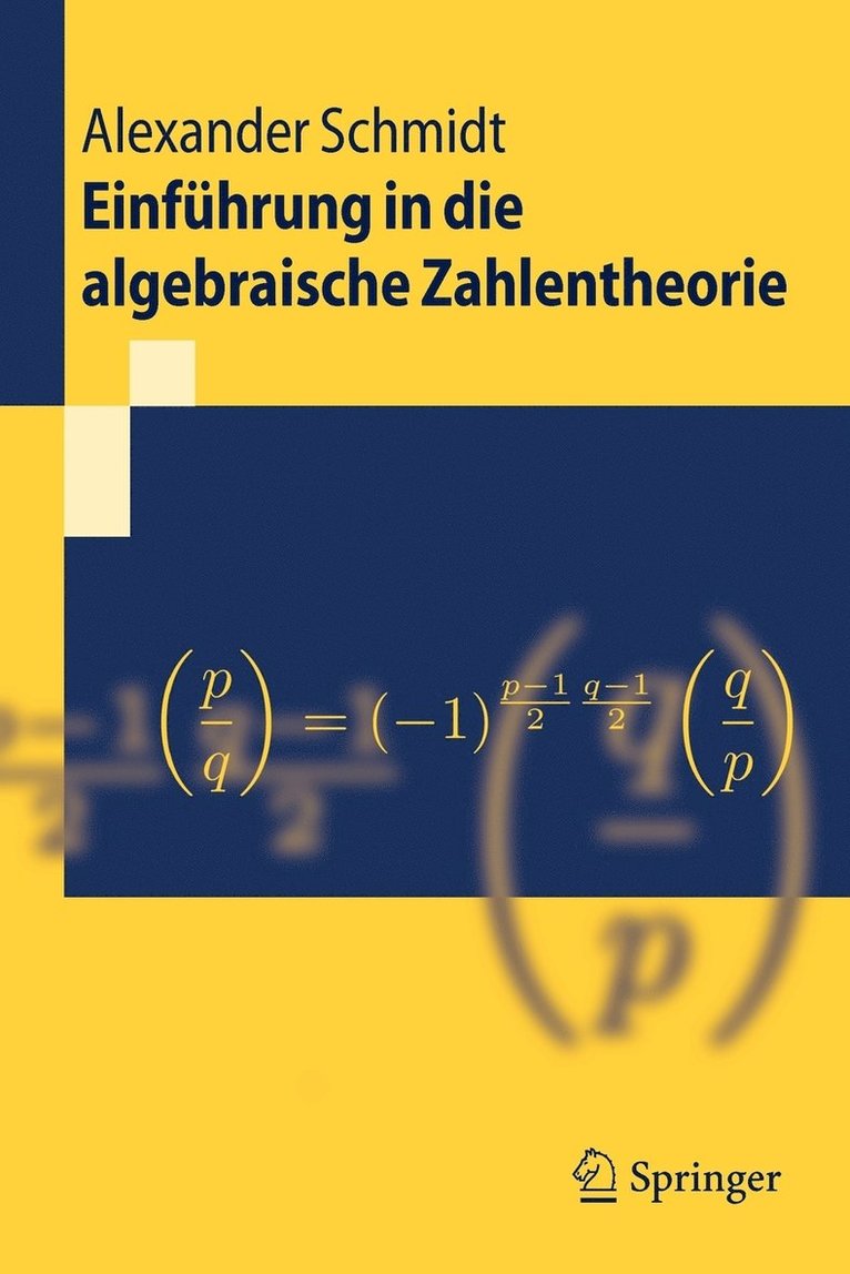 Einfhrung in die algebraische Zahlentheorie 1