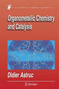 bokomslag Organometallic Chemistry and Catalysis