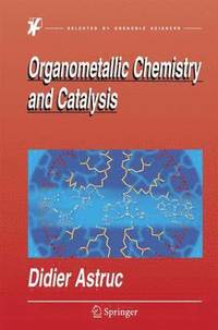 bokomslag Organometallic Chemistry and Catalysis