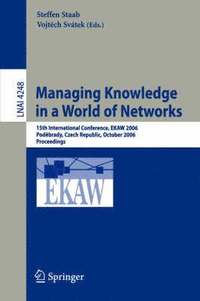 bokomslag Managing Knowledge in a World of Networks