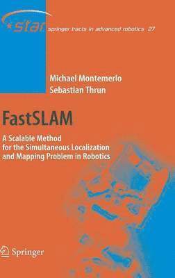 Michael Montemerlo, Sebastian Thrun - FastSLAM, Inbunden
