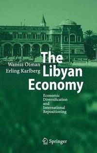 bokomslag The Libyan Economy