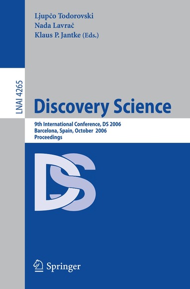 Nada Lavrač, Ljupco Todorovski, Klaus P. Jantke - Discovery Science, Häftad
