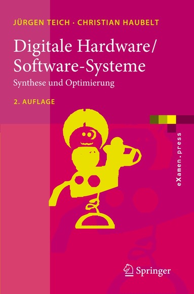 Jürgen Teich, Christian Haubelt - Digitale Hardware/Software-Systeme, Häftad
