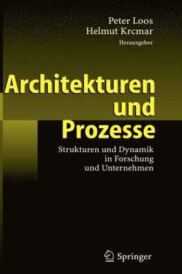 bokomslag Architekturen und Prozesse
