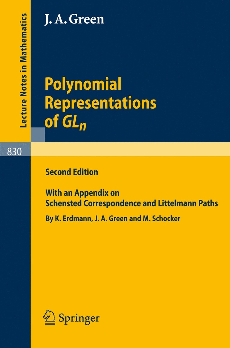 James A. Green - Polynomial Representations of GL_n, Häftad