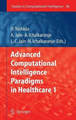 bokomslag Advanced Computational Intelligence Paradigms in Healthcare - 1