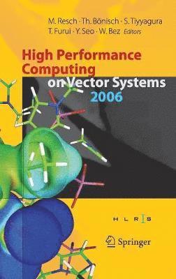 High Performance Computing on Vector Systems 2006 1