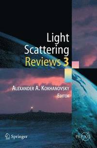 bokomslag Light Scattering Reviews 3