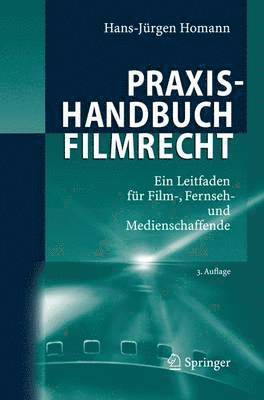 bokomslag Praxishandbuch Filmrecht